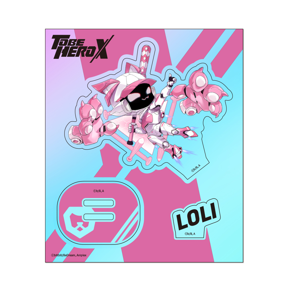 アニメ「TO BE HERO X」オーロラアクリルキャラスタンド ロリ