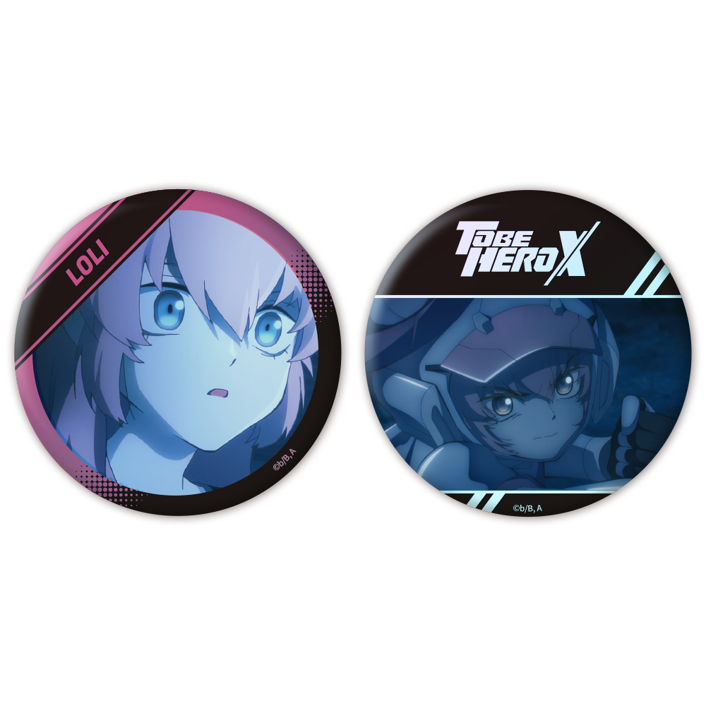アニメ「TO BE HERO X」オーロラ缶バッジ2個セット ロリ